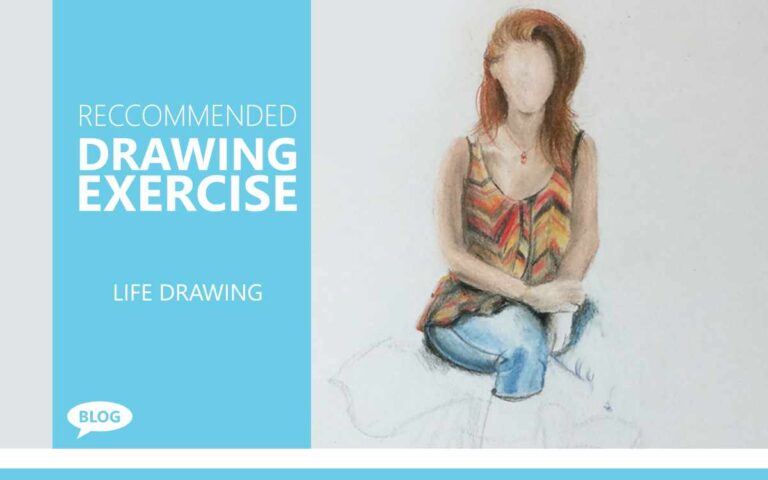 LIFE DRAWING • DRAWING EXERCISE