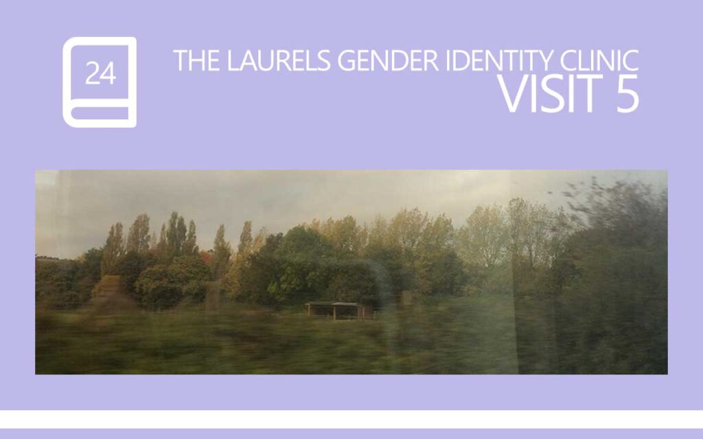 The Laurels Gender Identity Clinic Visit 5, with Transgender Model & Artist Sophie Lawson