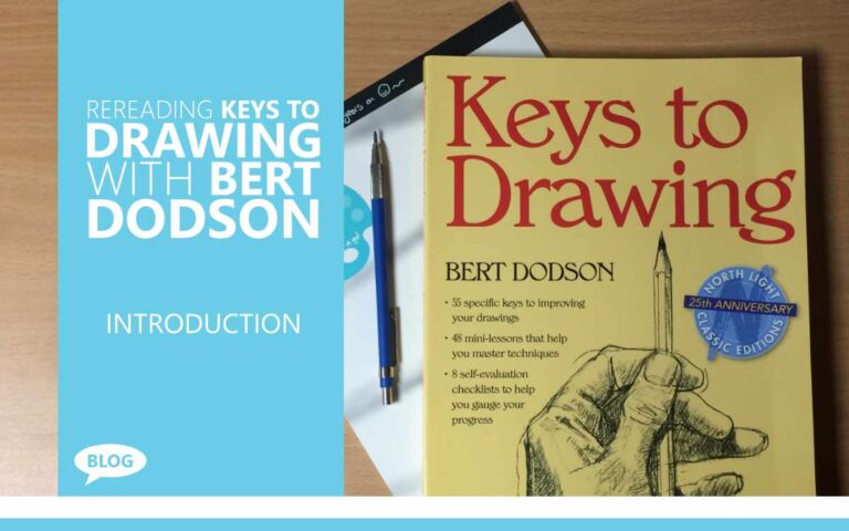 Rereading Keys to Drawing by Bert Dodson with Artist Sophie Lawson