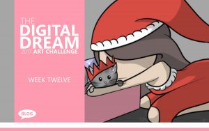 The Digital Dream Art Challenge Week Twelve - Art Blog with Artist Sophie Lawson