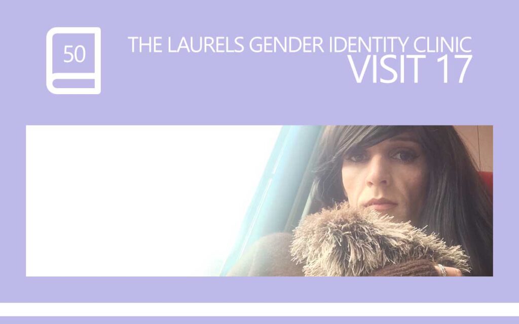 The Laurels Gender Identity Clinic Visit 17 - The Mind Lies, with Transgender Model & Artist Sophie Lawson