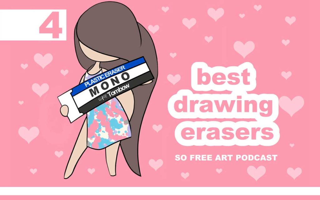 So Free Art Podcast Episode 4 - Best Drawing Erasers, with Transgender Artist, Sophie Lawson