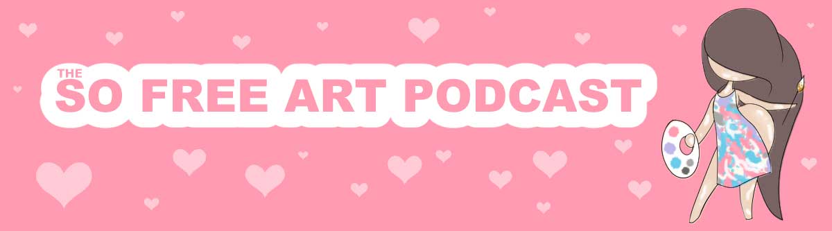 So Free Art Podcast Episode 41 - Podcasting, Goals and Loneliness ... with Transgender Artist Sophie Lawson