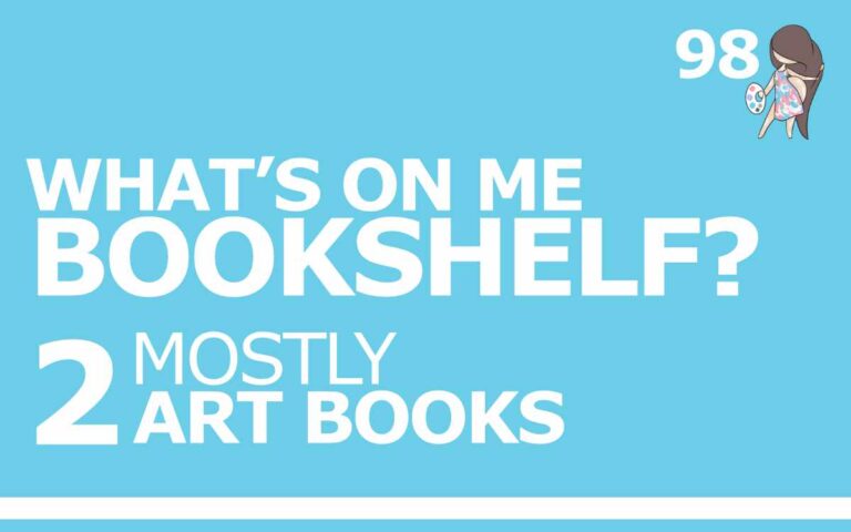 What's On Me Bookshelf? Part 2 - Mostly Art Books : Episode 98 of the So Free Art Podcast, with Artist Sophie Lawson