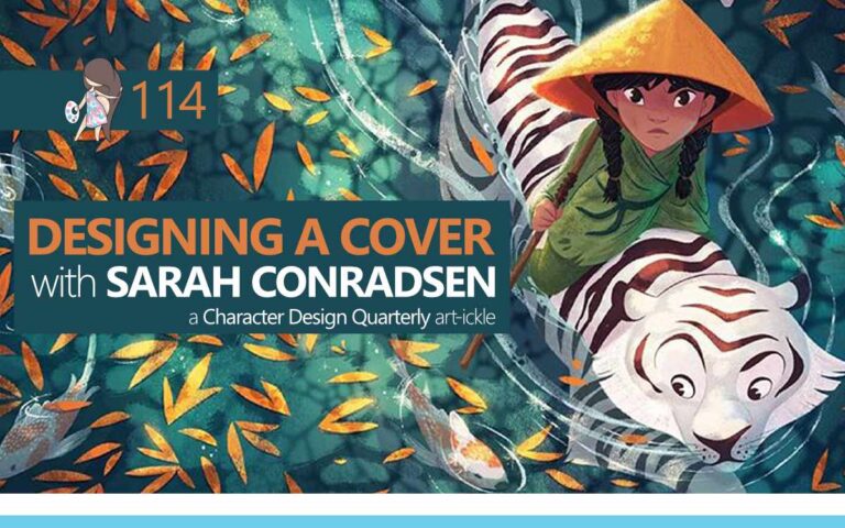 DESIGNING A COVER with SARAH CONRADSEN - a Character Design Quarterly Article : Episode 114 of the So Free Art Podcast, with Artist Sophie Lawson