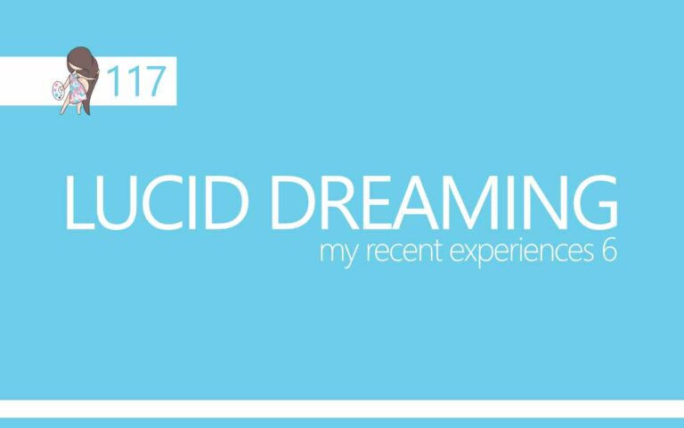 Lucid Dreaming • My Recent Lucid Dream Experiences Part 6 : Episode 117 of the So Free Art Podcast, with Artist Sophie Lawson