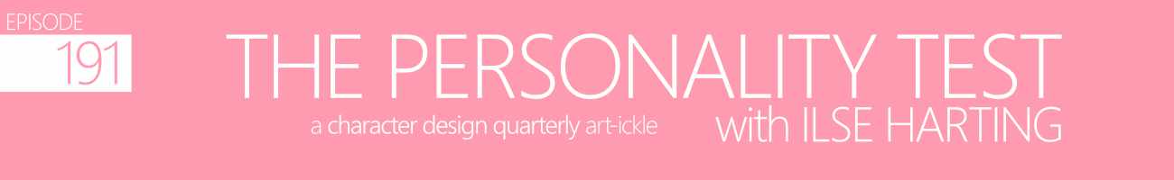 THE PERSONALITY TEST WITH ILSE HARTING - a Character Design Quarterly Art-ickle : Episode 191 of the So Free Art Podcast, with Transgender Artist Sophie Lawson