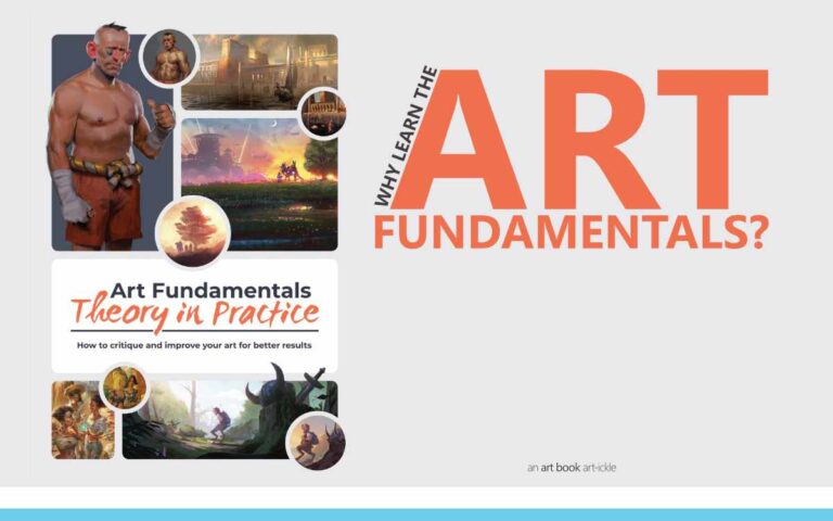 WHY LEARN THE ART FUNDAMENTALS? - an Art Book Art-ickle from Art Fundamentals : Theory in Practice, by 3dtotal publishing: Episode 205 of the So Free Art Podcast, with Artist Sophie Lawson