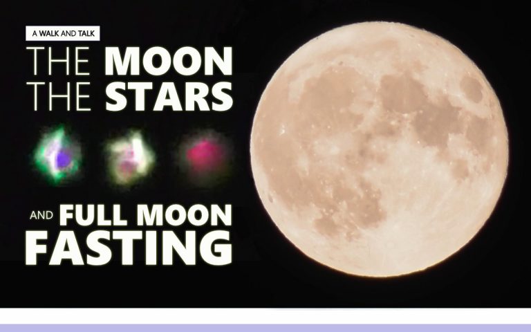 220 • THE MOON, THE STARS, AND FULL MOON FASTING