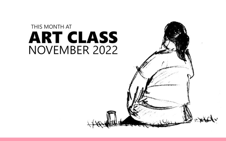 244 • THIS MONTH AT ART CLASS : NOVEMBER 2022